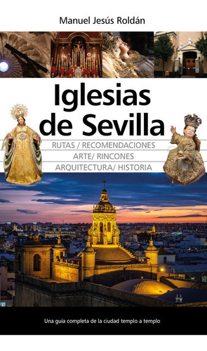 Iglesias De Sevilla, De Roldan,manuel Jesus. Editorial Almuzara Editorial, Tapa Blanda En Español