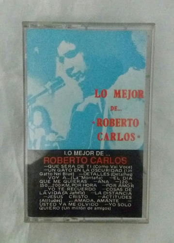 Roberto Carlos Lo Mejor Cassette Original Oferta