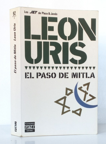 Leon Uris El Paso De Mitla Novela / N Plaza & Janés Jet