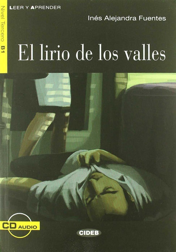Libro El Lirio De Los Valles - Fuentes, Ines Alejandra