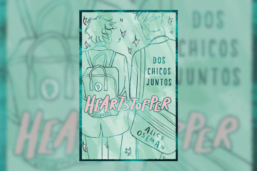 Heartstopper Tomo  1 Edicion Especial (tapa Dura)  
