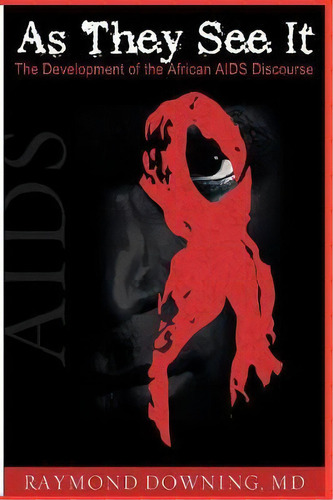 As They See It, De R. Downing. Editorial Adonis Abbey Publishers Ltd, Tapa Blanda En Inglés
