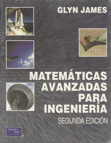 Matematicas Avanzadas Para Ingenieria Glyn James    
