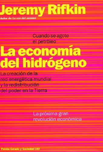 La Economia Del Hidrogeno.. - Jeremy Rifkin