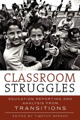 Libro Classroom Struggles: Education Reporting And Analys...
