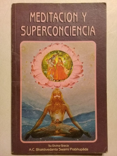 Meditación Y Superconciencia - Bhaktivedanta - 1993 -