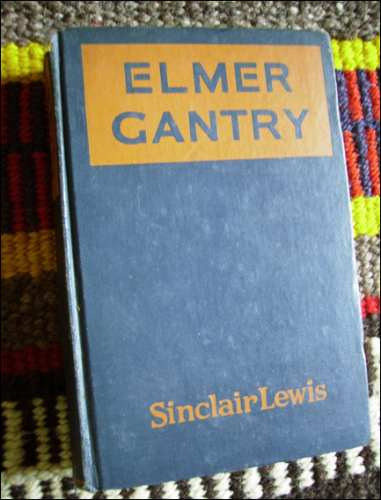 Elmer Gantry _ Sinclair Lewis - Grosset & Dunlap / 1929