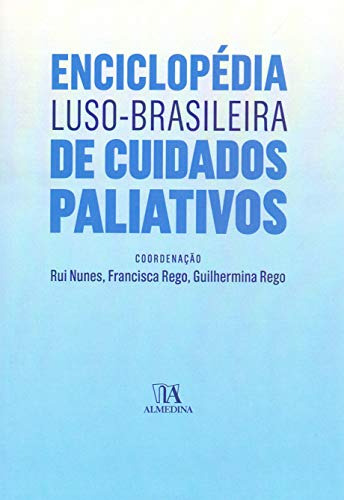 Libro Enciclopédia Luso Brasileira De Cuidados Paliativos De