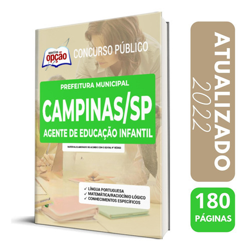 Apostila Prefeitura De Campinas - Sp 2022 - Agente De Educação Infantil, De Professores Especializados., Vol. Único. Editora Editora Opção, Capa Mole, Edição 2022 Em Português, 2022