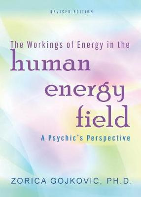 Libro The Workings Of Energy In The Human Energy Field : ...