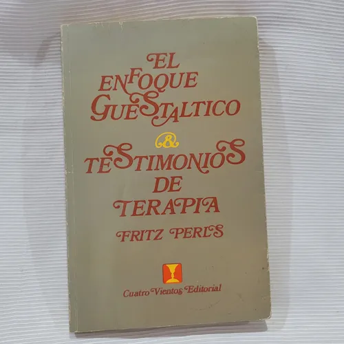 El Enfoque Guestaltico Fritz Perls Cuatro Vientos (Usado)