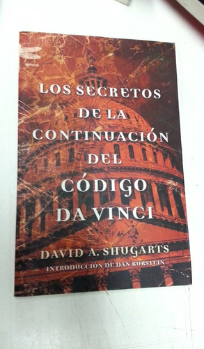 Secretos La Continuación Del Código Da Vinci - Shugarts