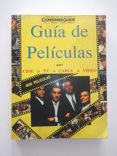 Guia De Peliculas Consumer Guide Rezza Editores 1993