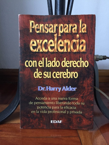 Pensar Para La Excelencia Dr.harry Alder