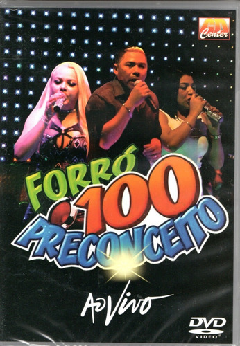 Dvd Forró 100 Preconceito - Ao Vivo - 2019