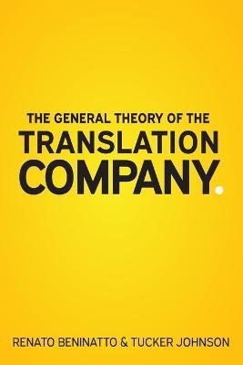 Libro The General Theory Of The Translation Company - Ren...