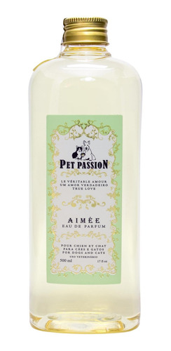 Perfume Pet Passion Aimée 500ml