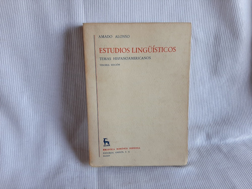 Estudios Linguisticos Temas Hispanoamericanos Alonso Gredos