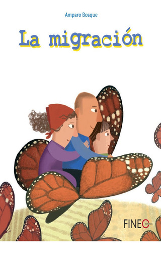 Migracion,la, De Bosque,amparo., Vol. 1. Editorial Fineo Editorial, Tapa Blanda En Español