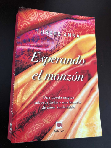 Libro Esperando El Monzón - Threes Anna - Muy Buen Estado