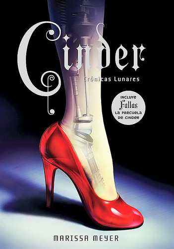 Cinder. Crónicas Lunares 1 - Marissa Meyer