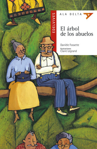 El Árbol De Los Abuelos (libro Original)