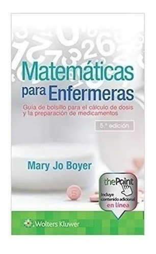 Boyer Matemáticas Para Enfermeras 5ed Nuevo!