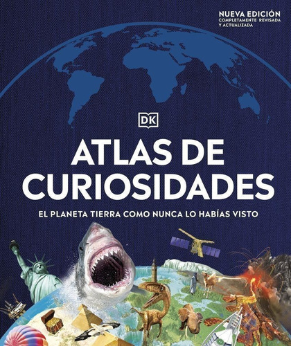 Libro: Atlas De Curiosidades Nueva Edición. Dk. Dorling Kind