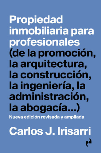 Libro Propiedad Inmobiliaria Para Profesionales - Irisarr...