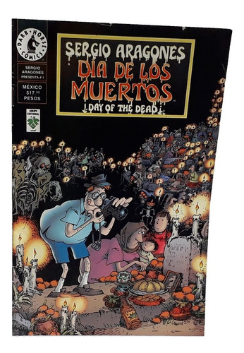 Día De Los Muertos. Sergio Aragonés. Editorial Vid.