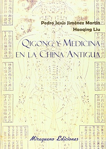 Libro Qigong Y Medicina En La China Antigua De Jiménez Martí