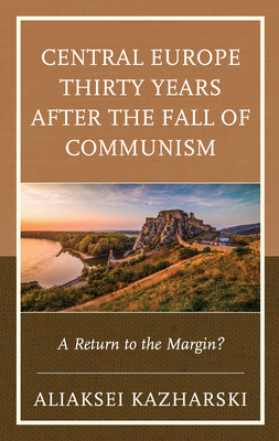 Libro Central Europe Thirty Years After The Fall Of Commu...