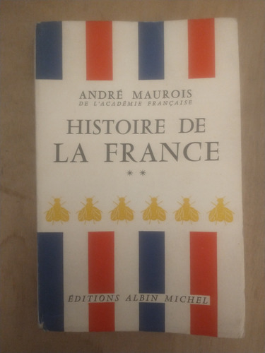 Histoire De La France, Vol. 2 - André Maurois