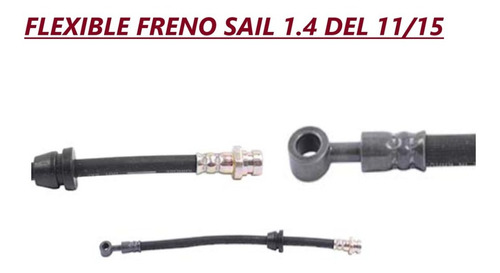 Flexible Freno Delantero Chevrolet Sail-1.4  2011/2015