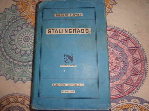 Stalingrado- Theodor Plievier