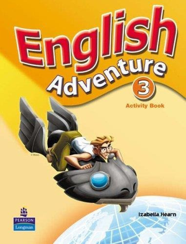 English Adventure 3 - Wb, De Hearn, Izabella. Editorial Longman En Español