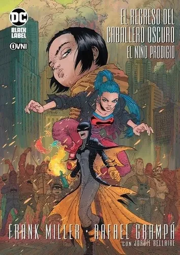 El Regreso Del Caballero Oscuro - El Niño Prodigio - Miller,