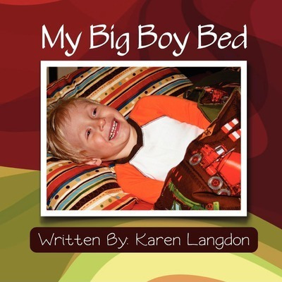 Libro My Big Boy Bed - Karen Elizabeth Langdon