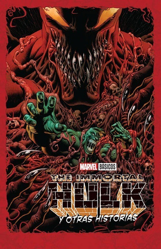 Absolute Carnage The Immortal Hulk Y Otras Historias