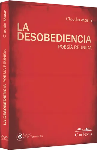 La Desobediencia - Claudia Massin