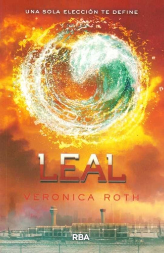 Leal / Veronica Roth (envíos)