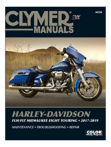 Clymer Harley-davidson Flh/flt Milwaukee Eight Touring. Eb17