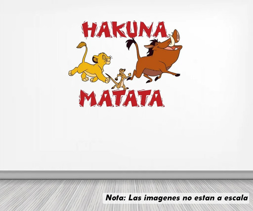 Vinil Sticker Pared 70 Cm. Lado Hakuna Matata Mod. 0003