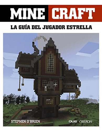 Libro Minecraft La Guía Del J De Vvaa Oberon