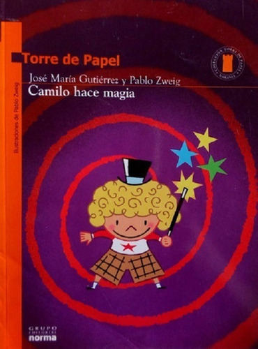 Camilo Hace Magia - Gutierrez Y  Zweig - Torre De Papel 