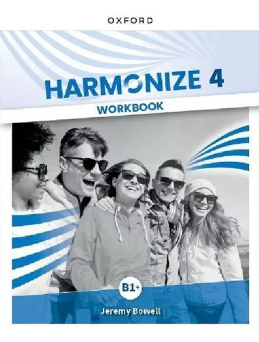 Harmonize 4 B1+ - Workbook - Oxford