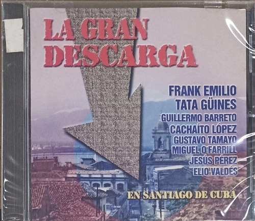 La Gran Descarga - En Santiago De Cuba