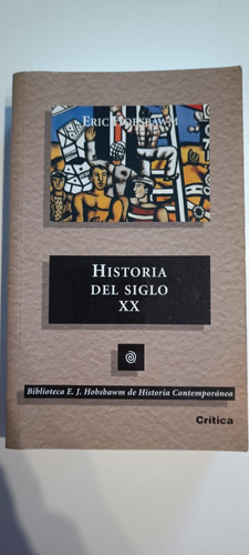 Historia Del Siglo Xx - Eric Hobsbawm