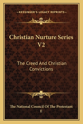 Libro Christian Nurture Series V2: The Creed And Christia...