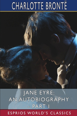 Libro Jane Eyre: An Autobiography - Part I (esprios Class...